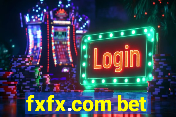 fxfx.com bet